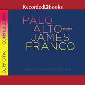 Palo Alto by  James Franco audiobook
