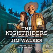 The Nightriders by  James Walker audiobook
