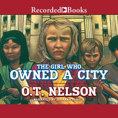 The Girl Who Owned a City by O.T. Nelson audiobook