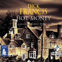 Hot Money by Dick Francis audiobook