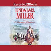 A Lawman's Christmas by  Linda Lael Miller audiobook