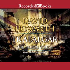 Trafalgar by David Howarth audiobook