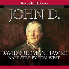 John D. by David Freeman Hawke audiobook