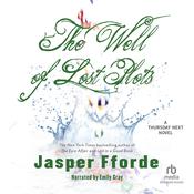 The Well of Lost Plots by  Jasper Fforde audiobook