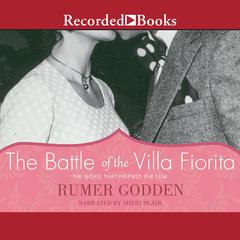 The Battle of Villa Fiorita by Rumer Godden audiobook