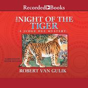 The Night of the Tiger by  Robert van Gulik audiobook