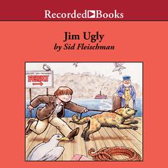Jim Ugly by Sid Fleischman audiobook