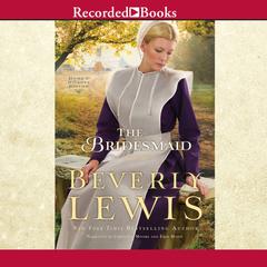 The Bridesmaid by Beverly Lewis audiobook