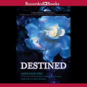 Destined by  Aprilynne Pike audiobook