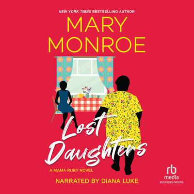 Lost Daughters by Mary Monroe audiobook