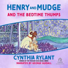 Henry and Mudge and the Bedtime Thumps by Cynthia Rylant audiobook