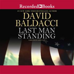 Last Man Standing by David Baldacci audiobook