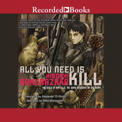 All You Need is Kill by Hiroshi Sakurazaka audiobook