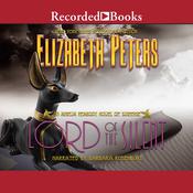 Lord of the Silent by  Elizabeth Peters audiobook