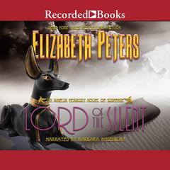 Lord of the Silent by Elizabeth Peters audiobook