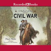 A Ballad of the Civil War by  Mary Stolz audiobook