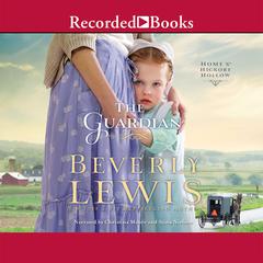 The Guardian by Beverly Lewis audiobook