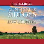 Low Country by  Anne Rivers Siddons audiobook