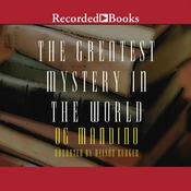 Greatest Mystery in the World by  Og Mandino audiobook