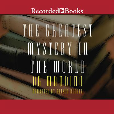 Greatest Mystery in the World by Og Mandino audiobook