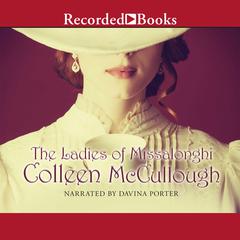 The Ladies of Missalonghi by Colleen McCullough audiobook