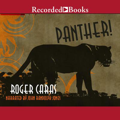 Panther! by Roger Caras audiobook