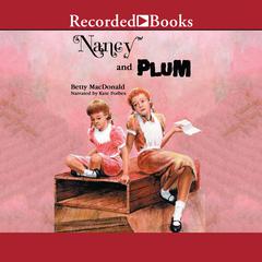 Nancy and Plum by Betty MacDonald audiobook