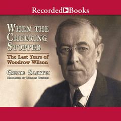 When the Cheering Stopped by Gene Smith audiobook