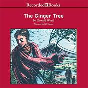 The Ginger Tree by  Oswald Wynd audiobook