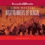 Nightrunners of Bengal by  John Masters audiobook