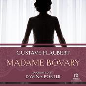 Madame Bovary by  Gustave Flaubert audiobook