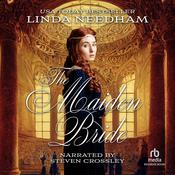 The Maiden Bride by  Linda Needham audiobook