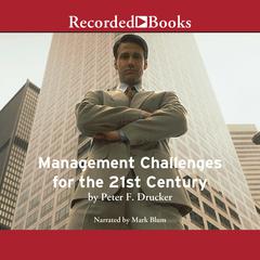 Management Challenges for the 21st Century by Peter F. Drucker audiobook