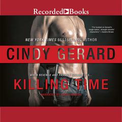 Killing Time by Cindy Gerard audiobook