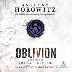 Oblivion by Anthony Horowitz audiobook