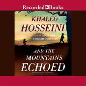 And the Mountains Echoed by  Khaled Hosseini audiobook