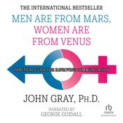 Men are from Mars, Women are from Venus by  John Gray PhD audiobook