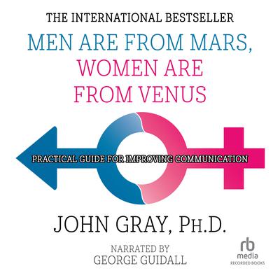 Men are from Mars, Women are from Venus by John Gray audiobook