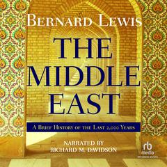 The Middle East by Bernard Lewis audiobook