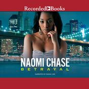 Betrayal by  Naomi Chase audiobook