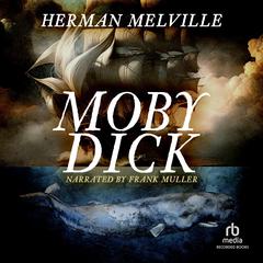 Moby Dick by Herman Melville audiobook