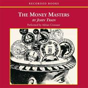 The Money Masters by  John Train audiobook