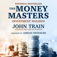 The Money Masters by John Train audiobook