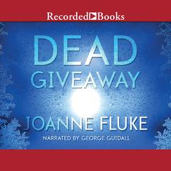 Dead Giveaway by Joanne Fluke audiobook