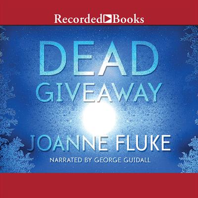 Dead Giveaway by Joanne Fluke audiobook