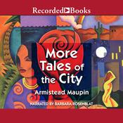 More Tales of the City by  Armistead Maupin audiobook