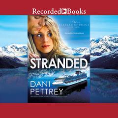 Stranded by Dani Pettrey audiobook