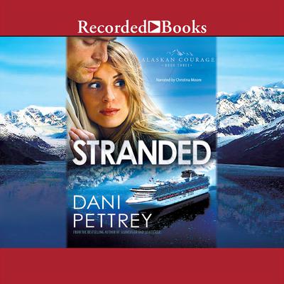 Stranded by Dani Pettrey audiobook