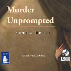 Murder Unprompted by Simon Brett audiobook