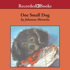 One Small Dog by Johanna Hurwitz audiobook